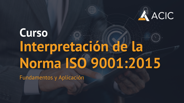 Interpretación de la Norma ISO 9001:2015. Fundamentos y Aplicación.