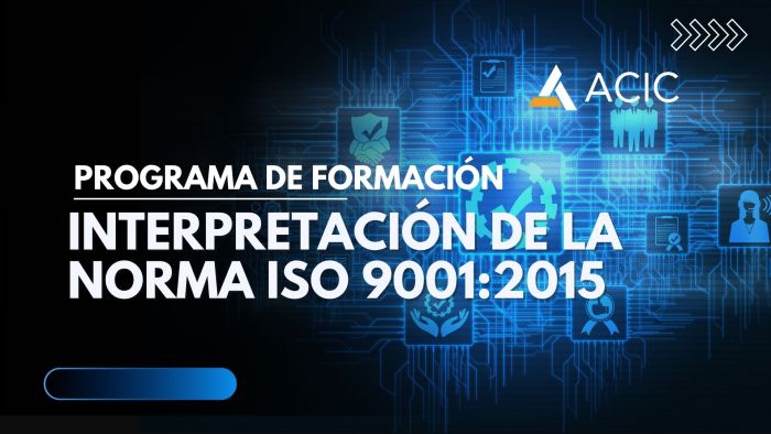 Interpretación de la Norma ISO 9001:2015. Fundamentos y Aplicación.