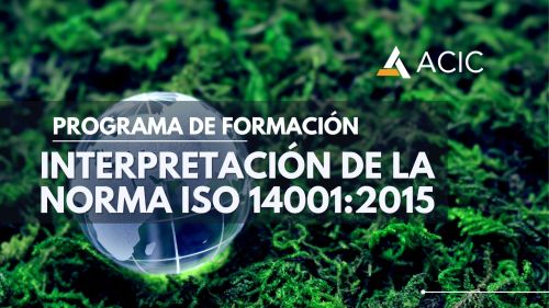 Interpretación de la Norma ISO 14001:2015.