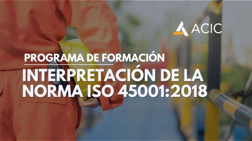 Interpretación de la Norma ISO 45001:2018.